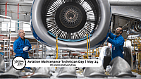 AVIATION MAINTENANCE TECHNICIAN DAY  May 24