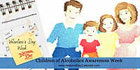 Children of Alcoholics Awareness Week - Week of Valentine's Day