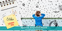 Dyslexia Awareness Month - October