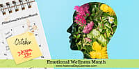 Emotional Wellness Month - October