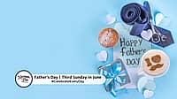 FATHER'S DAY  Third Sunday in June