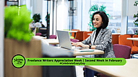Freelance Writers Appreciation Week | Second Week in February