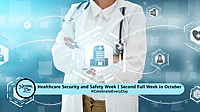 Healthcare Security and Safety Week