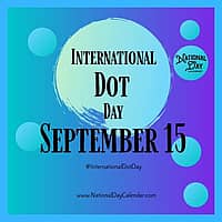 International Dot Day - September 15