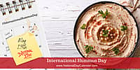 International Hummus Day - May 13