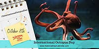 International Octopus Day - October 8