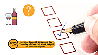 NATIONAL ALCOHOL SCREENING DAY  Thursday of First Full Week in April