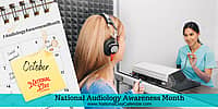 National Audiology Awareness Month - October