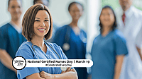 NATIONAL CERTIFIED NURSES DAY  March 19