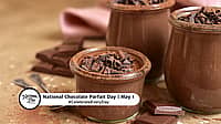 NATIONAL CHOCOLATE PARFAIT DAY  May 1