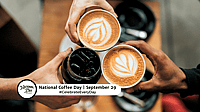 NATIONAL COFFEE DAY  September 29
