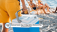 NATIONAL COOLER DAY  Friday Before Memorial Day