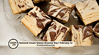 NATIONAL CREAM CHEESE BROWNIE DAY - February 10 