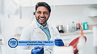 NATIONAL DENTIST'S DAY  March 6