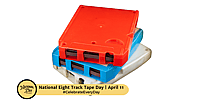 NATIONAL EIGHT TRACK TAPE DAY  April 11