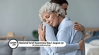 NATIONAL GRIEF AWARENESS DAY  August 30