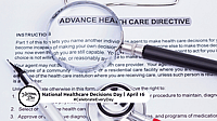 NATIONAL HEALTHCARE DECISIONS DAY  April 16