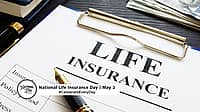 NATIONAL LIFE INSURANCE DAY  May 2