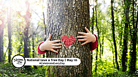 NATIONAL LOVE A TREE DAY  May 16