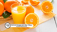 NATIONAL ORANGE JUICE DAY  May 4