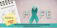 National Ovarian Cancer Awareness Month - September