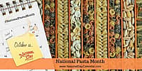National Pasta Month - October