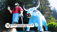 NATIONAL PAUL BUNYAN DAY  June 28