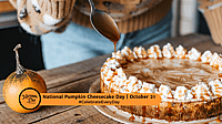 National Pumpkin Cheesecake Day