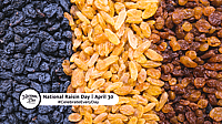 NATIONAL RAISIN DAY  April 30