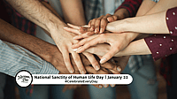 National Sanctity of Human Life Day