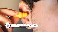 NATIONAL SAVE YOUR HEARING DAY  May 31