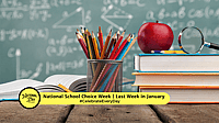 National School Choice Week | Last Week in January