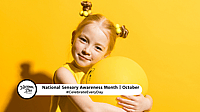 National Sensory Processing Awareness Month