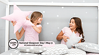 NATIONAL SLEEPOVER DAY  May 9