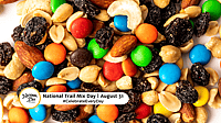 NATIONAL TRAIL MIX DAY  August 31