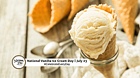 NATIONAL VANILLA ICE CREAM DAY  July 23