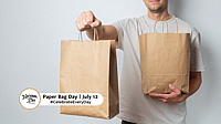 PAPER BAG DAY  July 12