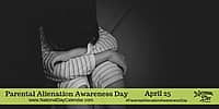Parental Alienation Awareness Day - April 25