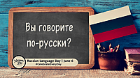 RUSSIAN LANGUAGE DAY  June 6