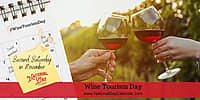 Wine Tourism Day - Second Saturday in November