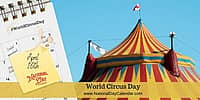 World Circus Day - April 16