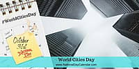 World Cities Day - October 31