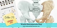 World Osteoporosis Day - October 20