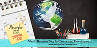 World Science Day for Peace and Development - November 10th