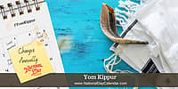 Yom Kippur - Changes Annually