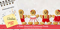 5 Time-Honored Christmas Foods