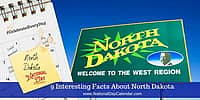 9 Interesting Facts About North Dakota