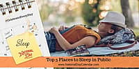 Top 5 Places to Sleep in Public
