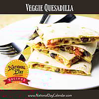 Veggie Quesadilla