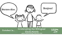 Celebrating the Bilingual Child Month - October